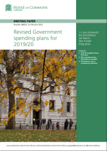 Revised Government spending plans for 2019/20: (Briefing Paper Number 08829)